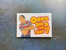 Load image into Gallery viewer, “Oops, Did I Do That?” Urkel Souvenir Magnet
