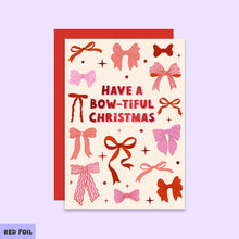 Load image into Gallery viewer, Coquette Bows Christmas Card | Pink Red Bow-tiful Christmas