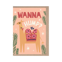 Load image into Gallery viewer, WANNA HUMP?  Greeting Card
