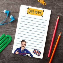 Load image into Gallery viewer, Notepad: Ted Believe