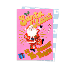 Load image into Gallery viewer, Santa Claus is Coming To Town Pink Card