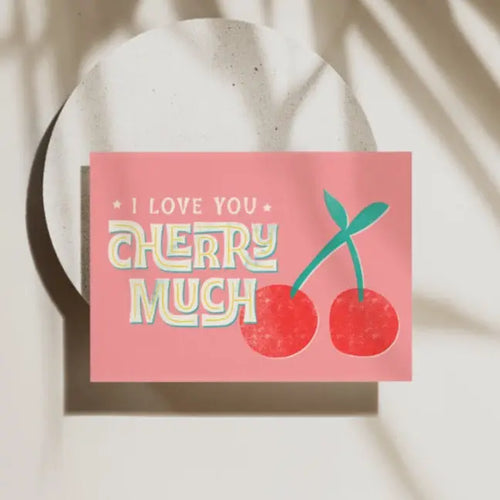 Love You Cherry Much Card