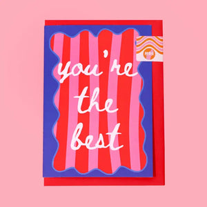 You're the Best Card