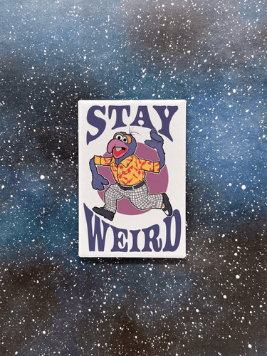 Gonzo Souvenir Magnet - Stay Weird - The Muppets