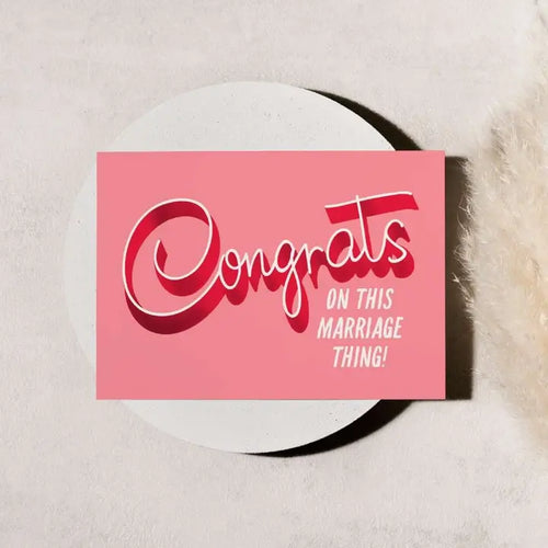 Congrats On Your Marriage Thing Card