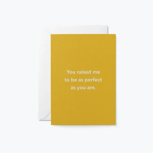 Perfect As You Are - Mother's Day Card