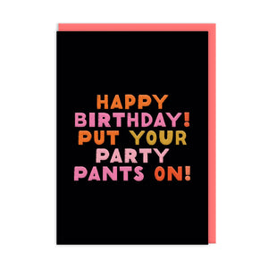 Party Pants Birthday Greeting Card