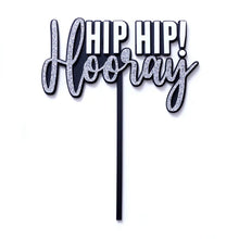 Load image into Gallery viewer, Hip Hip Hooray Silver Glitter/ Black/White Cake Topper