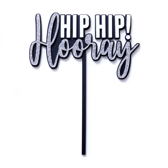 Hip Hip Hooray Silver Glitter/ Black/White Cake Topper