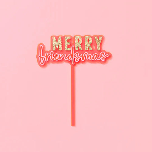 Merry Friendmas Cake Topper Neon Pink