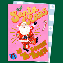 Load image into Gallery viewer, Santa Claus is Coming To Town Pink Card