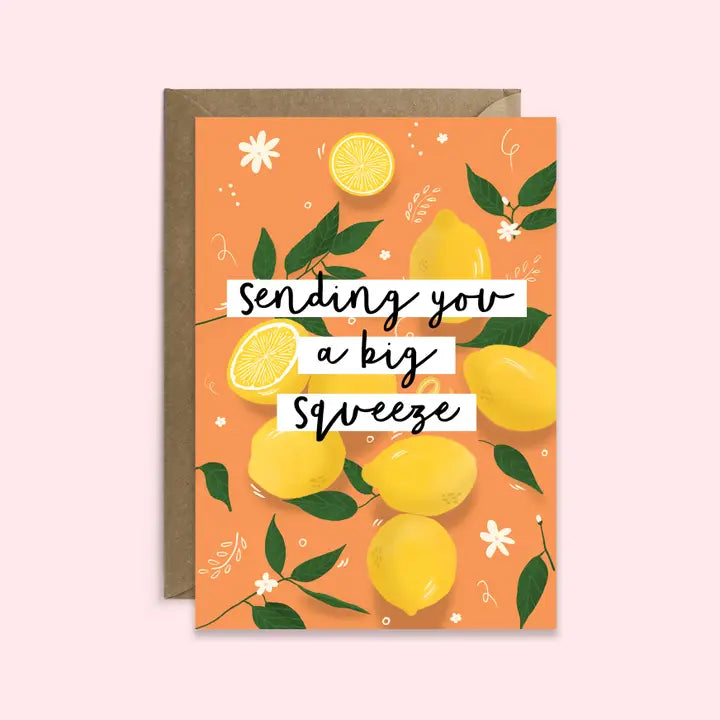 Sending You A Big Squeeze Card