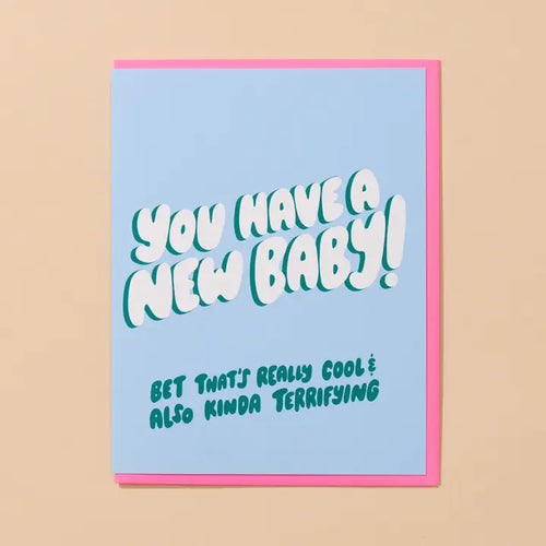 Cool & Terrifying -New Baby/Mother Card