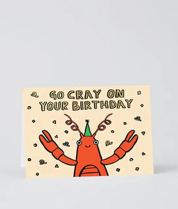 Go Cray Cray On Your Birthday Card