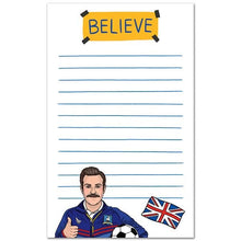 Load image into Gallery viewer, Notepad: Ted Believe