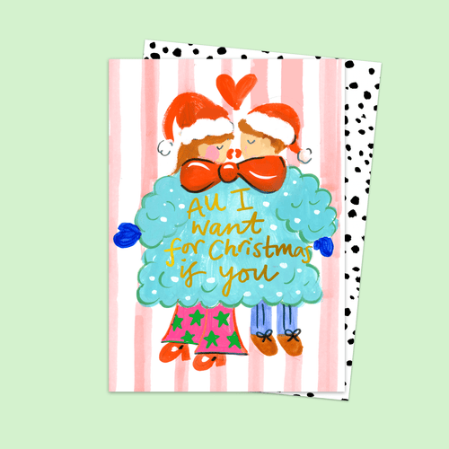 All I Want For Christmas Is You Card