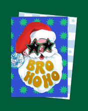Load image into Gallery viewer, Bro-Ho-Ho Card