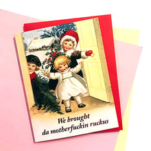 Load image into Gallery viewer, Motherfuckin Ruckus Card