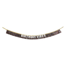 Load image into Gallery viewer, Birthday Vibes Forever Glitter Sash