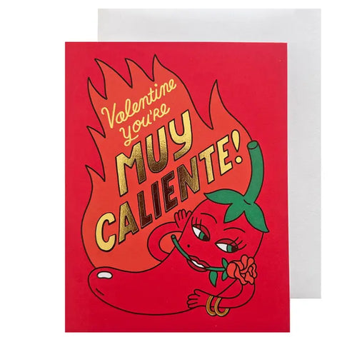 Valentine You're My Caliente Card