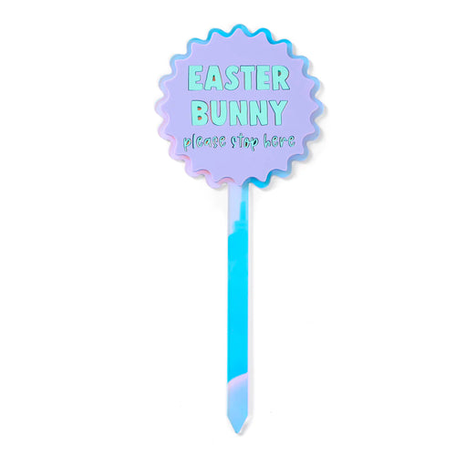 Easter Bunny Stop Here Stake