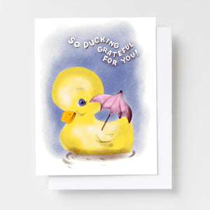 So Ducking Grateful For You Risograph Card