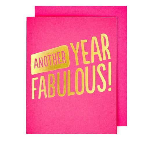 Another Year Fabulous Birthday Card